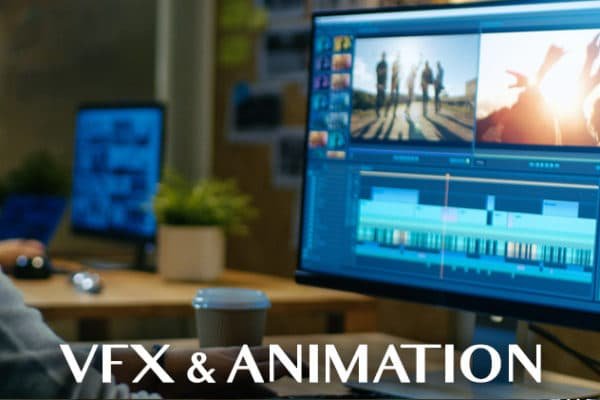 VFX & Animation